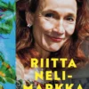Riitta Nelimarkka – Hiekanjyvässä kallio