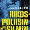 Rikospoliisin silmin