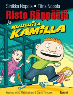 Risto Räppääjä ja kuuluisa Kamilla