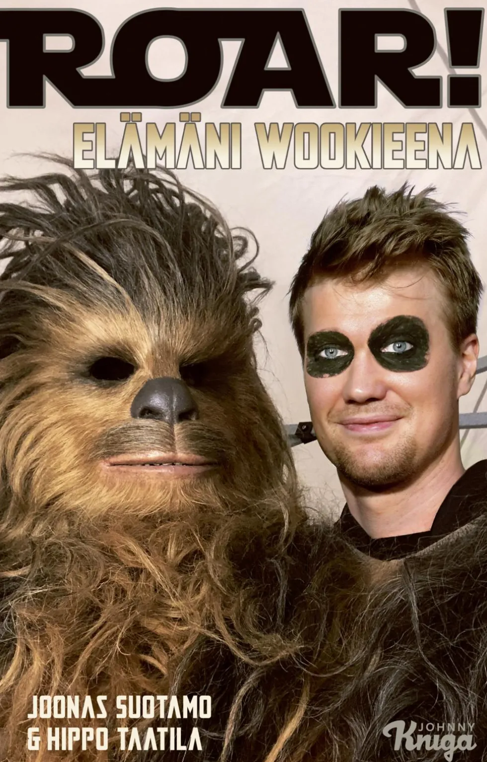 Roar! – Elämäni wookieena