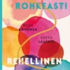 Rohkeasti rehellinen