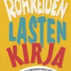 Rohkeiden lasten kirja