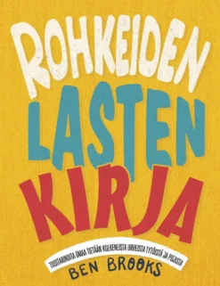 Rohkeiden lasten kirja