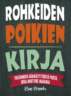 Rohkeiden poikien kirja