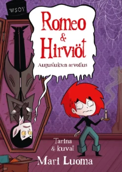 Romeo & Hirviöt. Augustuksen arvoitus