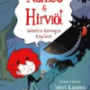 Romeo & Hirviöt. Salaisten kasvojen käytävä