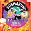 Rosmariini: Tulta ja mehujäätä