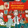 Sairaalan arvoitus. Lasse-Maijan etsivätoimisto