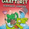Salagaattorit: Viemärin viemää