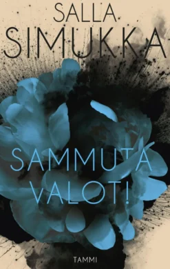 Sammuta valot! / Sytytä valot!