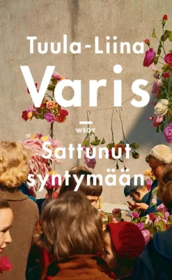 Sattunut syntymään