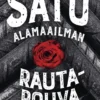 Satu – Alamaailman rautarouva