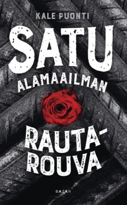 Satu – Alamaailman rautarouva