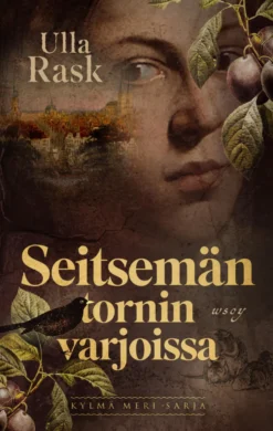 Seitsemän tornin varjoissa