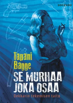Se murhaa, joka osaa