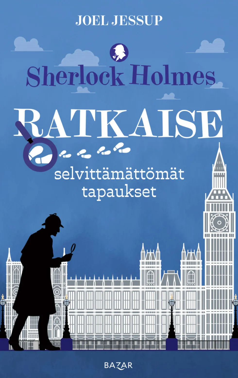 Sherlock Holmes: ratkaise selvittämättömät tapaukset