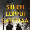 Siihen loppui satumaa