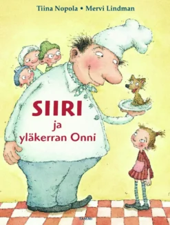 Siiri ja yläkerran Onni
