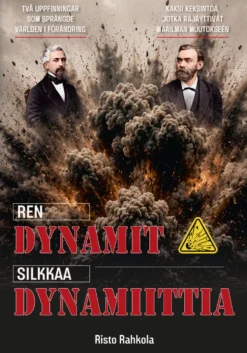 Silkkaa dynamiittia, Ren dynamit