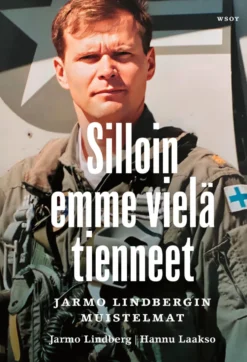 Silloin emme vielä tienneet