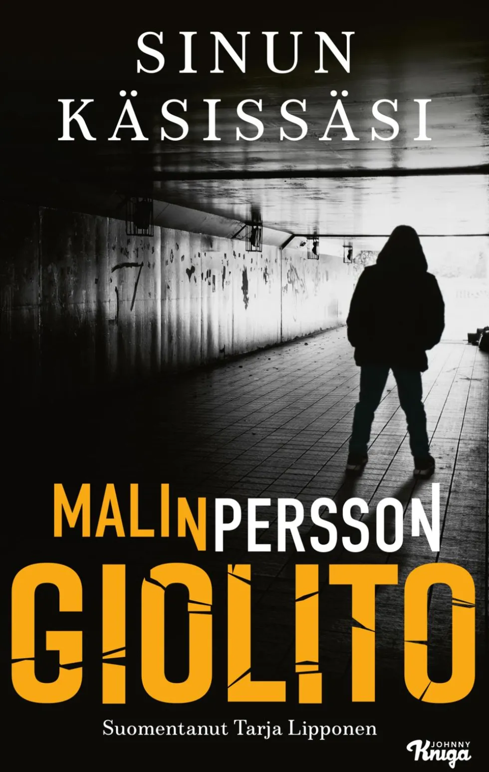 Sinun käsissäsi