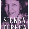 Sirkka Turkka - Tähti kuuttomassa yössä