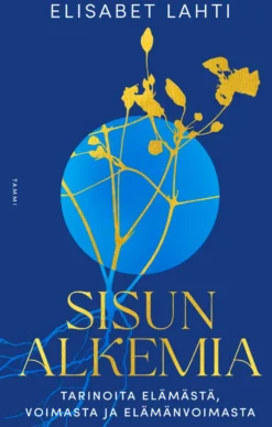 Sisun alkemia (signeerattu)