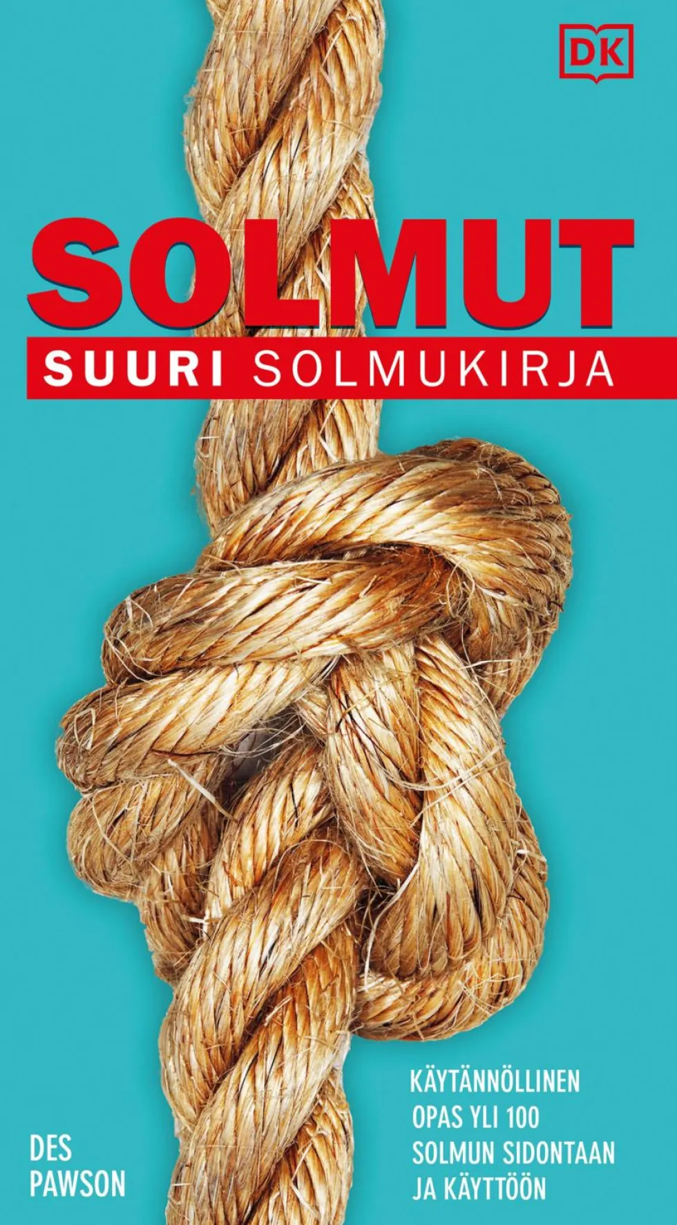 Solmut - Suuri solmukirja