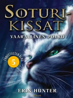 Soturikissat: Ennustusten alku 5: Vaarallinen polku