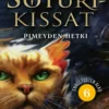 Soturikissat: Ennustusten alku 6: Pimeyden hetki