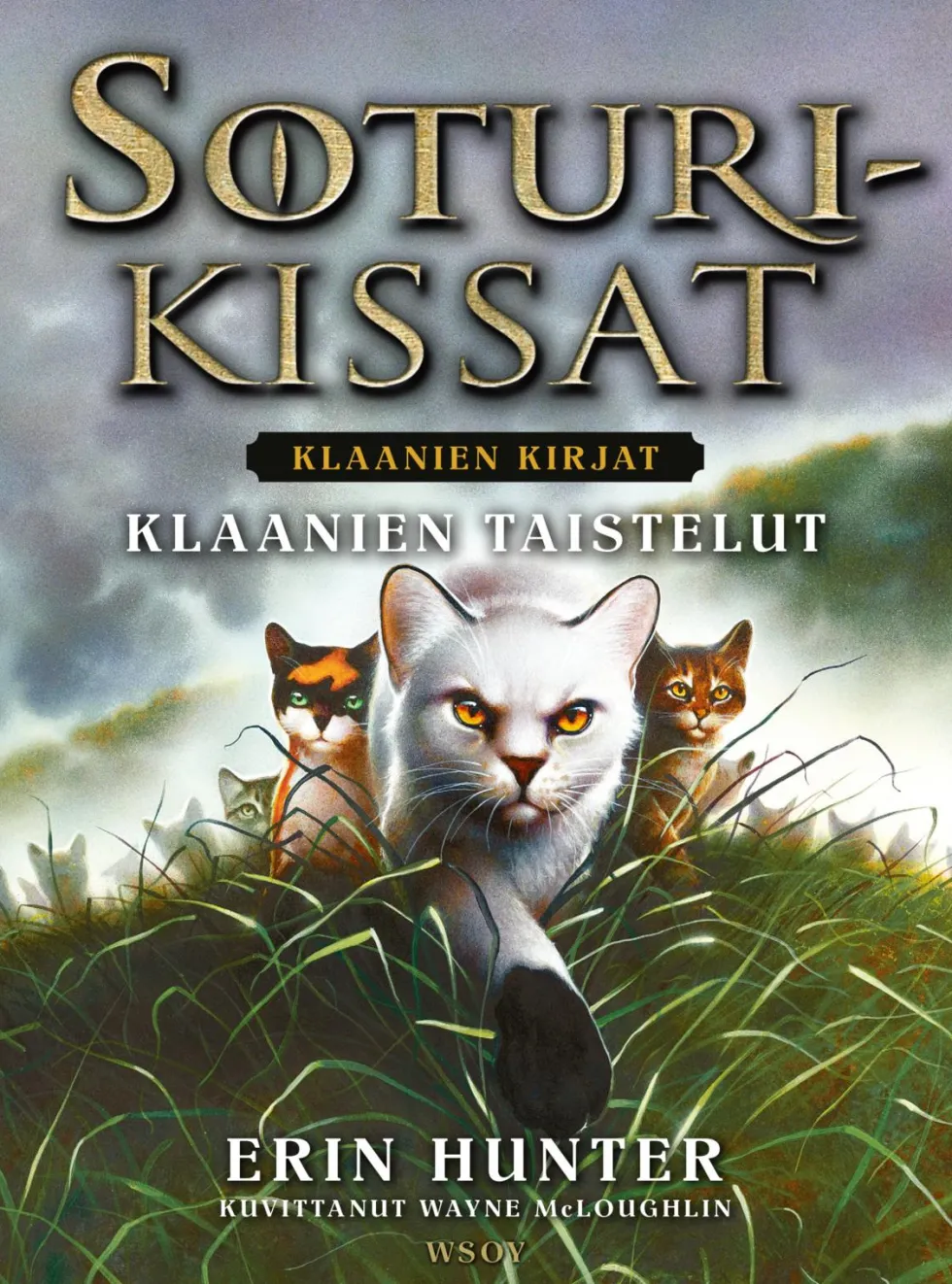 Soturikissat: Klaanien kirjat: Klaanien taistelut