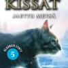 Soturikissat: Klaanien synty 5: Jaettu metsä