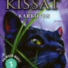 Soturikissat: Kolmikon mahti 3: Karkotus