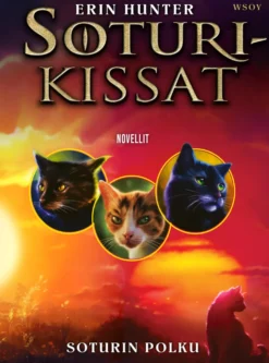 Soturikissat: Novellit: Soturin polku