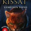 Soturikissat: Tähtien enne 6: Viimeinen toivo