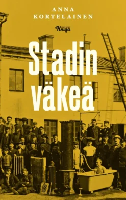 Stadin väkeä