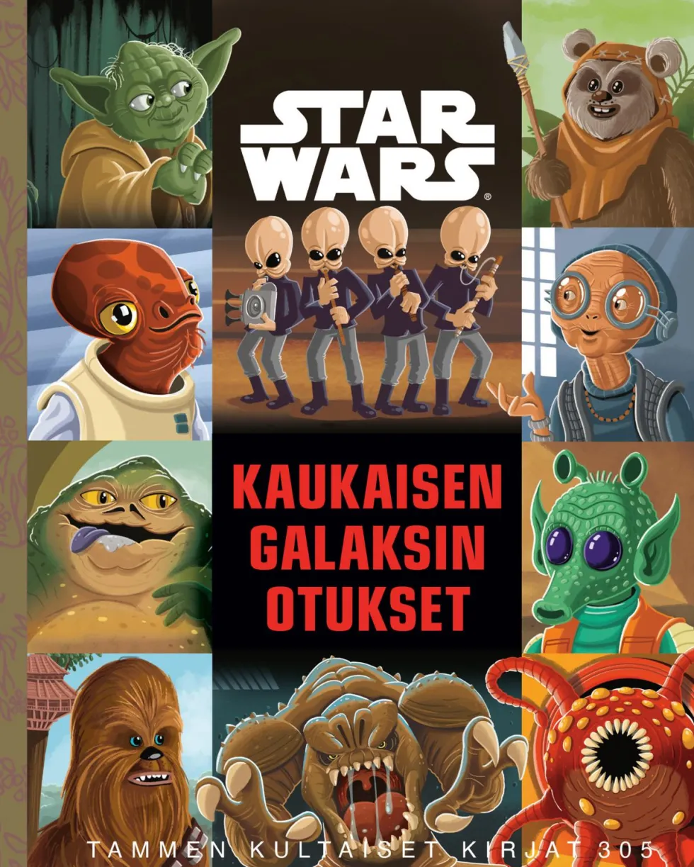 Star Wars. Kaukaisen galaksin otukset. TKK 305