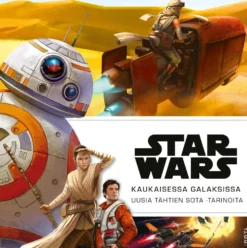 Star Wars. Kaukaisessa galaksissa
