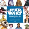 Star Wars. Kuka kukin on?