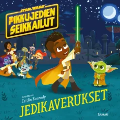 Star Wars. Pikkujedien seikkailut. Jedikaverukset