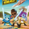 Star Wars. Pikkujedien seikkailut. Nuoret jedit