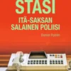 Stasi. Itä-Saksan salainen poliisi