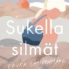 Sukella silmät auki