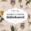 Suomen luonnon lääkekasvit