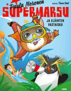Supermarsu ja eläinten vastaisku