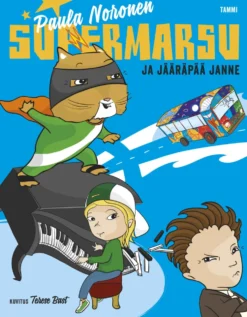 Supermarsu ja jääräpää Janne