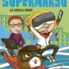 Supermarsu ja kavala koodi