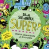 SUPER! Runoja sankareista ja roistoista