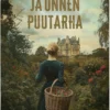 Surun ja onnen puutarha