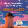 Suurenmoisten sattumusten Muumilaakso